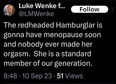 luke wenke talking about stalking victim katie in a sexually inappropriate manner x/twitter screenshot 09/10/2023