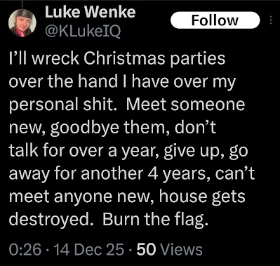 luke wenke threatening to ruin christmas parties if stalking victim ryan doesn't call him december 2025
