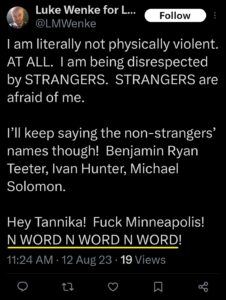 luke wenke x twitter screenshot racist n word minneapolis minnesota