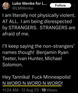 screenshot of a racist luke wenke x/twitter post using the n word august 2023