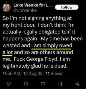 luke wenke x twitter screenshot demands self-pity owed