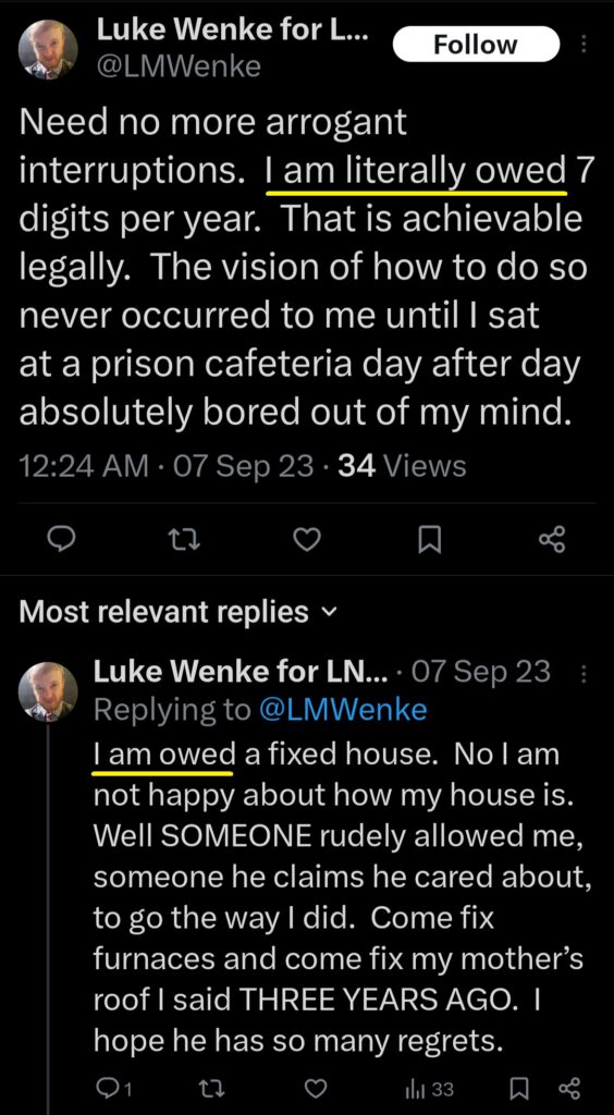 luke wenke twitter screenshot owed demands 2023 x entitled