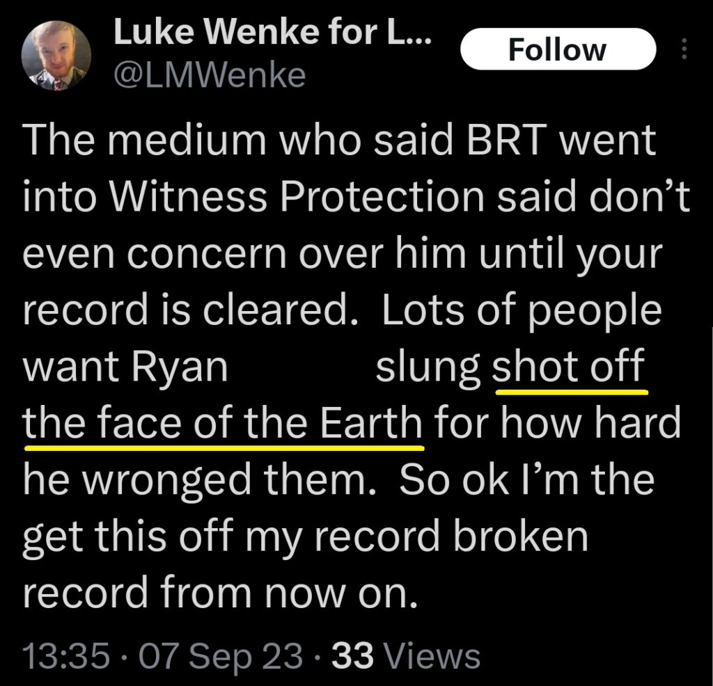 luke wenke x twitter screenshot benjamin ryan teeter obsession death threat 2023