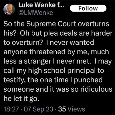 luke wenke is jealous because someone else's case got overturned x/twitter screenshot september 2023