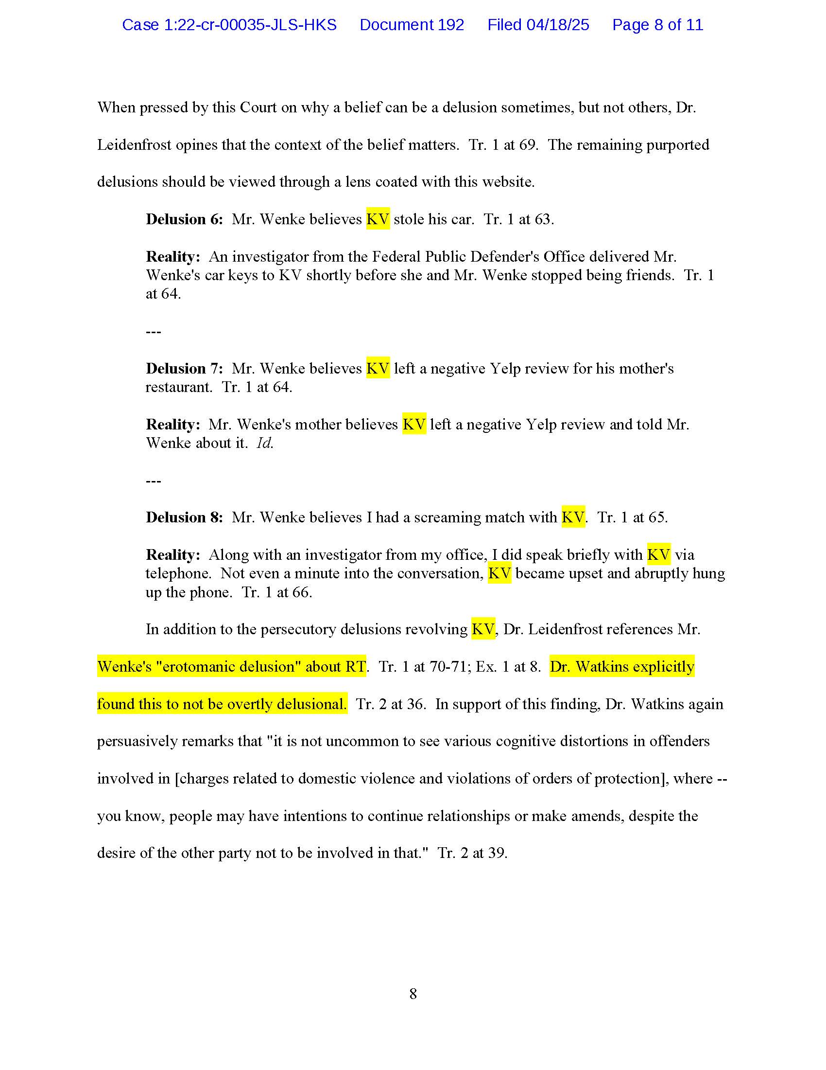 Page 8 of Luke Wenke’s April 2025 post-hearing brief disputing alleged delusions involving a victim, including claims about stolen keys, a Yelp review, and a phone call.