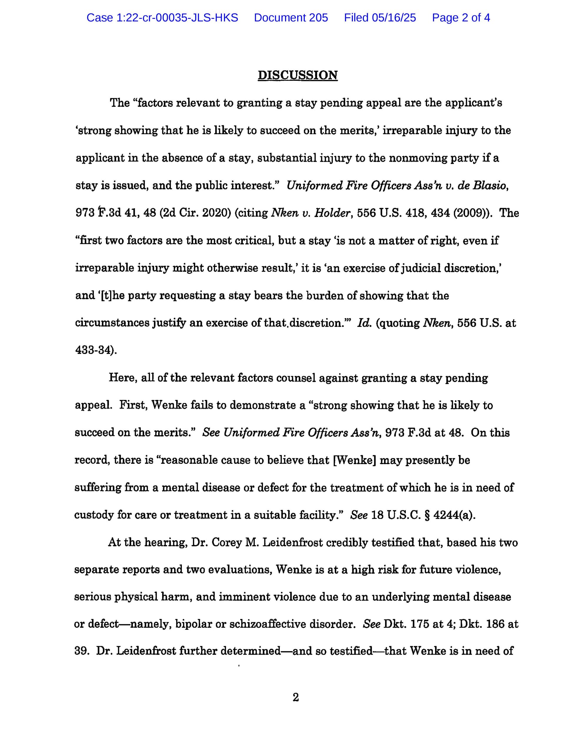 May 16, 2025 federal court order denying Luke Wenke’s motion to stay his commitment pending appeal, citing evidence concerning treatment needs and risk of future violence.