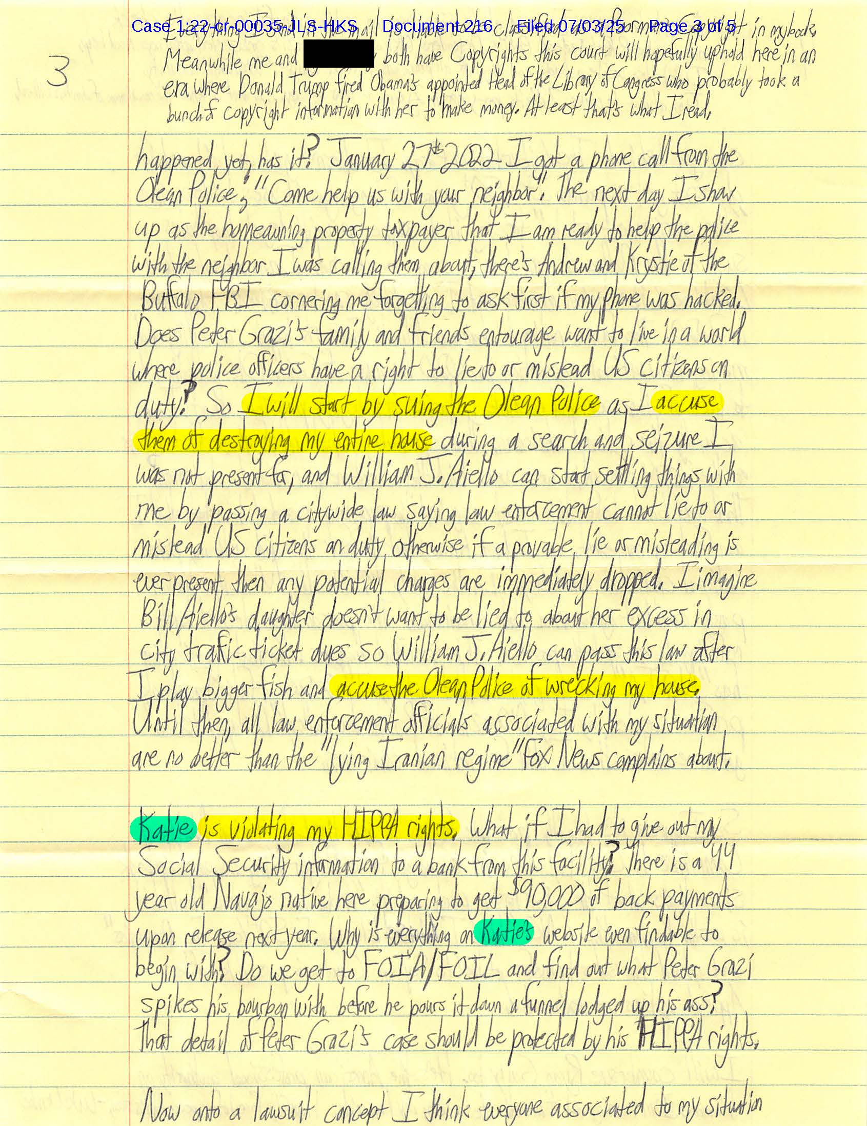 Page three of Luke Wenke’s handwritten Letter 216, filed July 3, 2025, in which he accuses Katie of violating his HIPAA rights, discusses a police search of his home, and alleges that Peter Gozzi stalked him.
