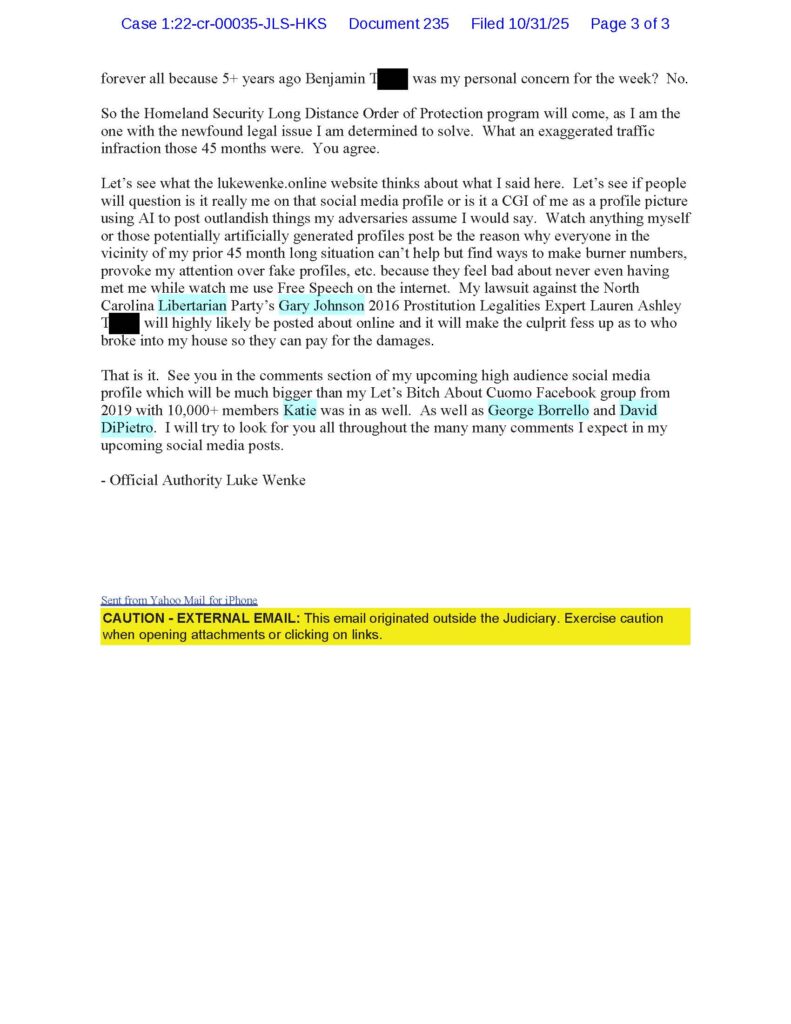 a harassing email from luke wenke to judge john sinatra 10/31/2025