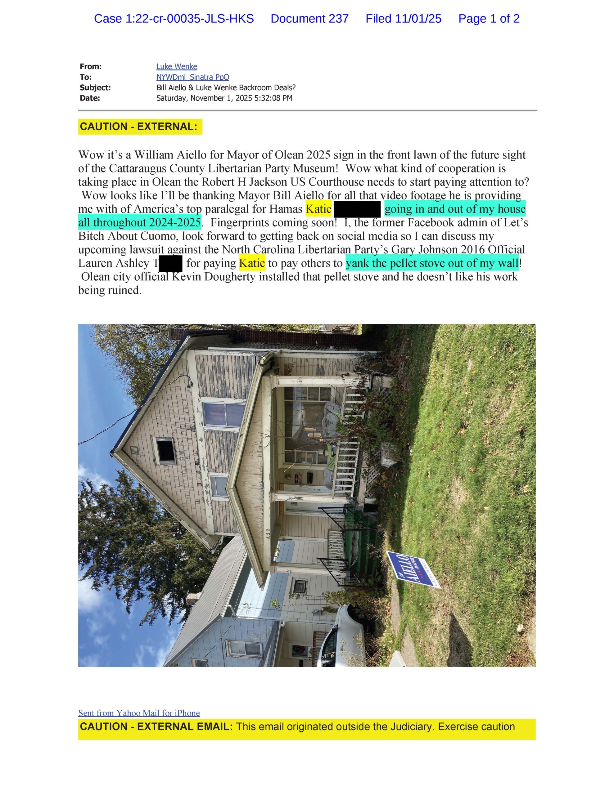 an email from luke wenke to judge john sinatra falsely accusing stalking victim katie of home invasion and property damage november 2025