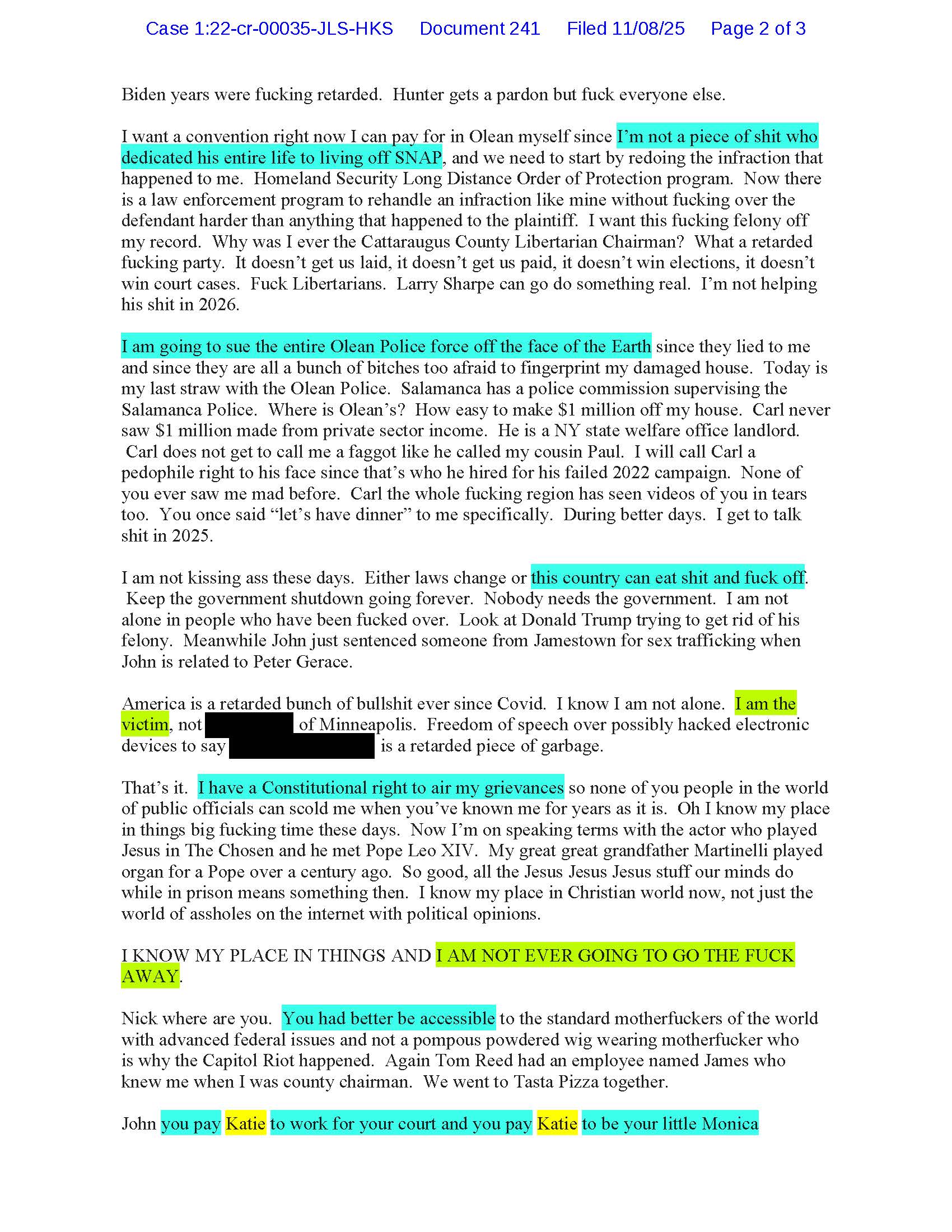 a letter from luke wenke to judge john sinatra blaming his stalking victims and threatening escalation november 2025