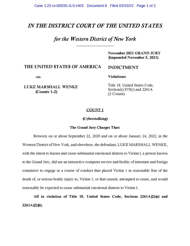 the us government's federal indictment against luke wenke for cyberstalking and making interstate threats 2022