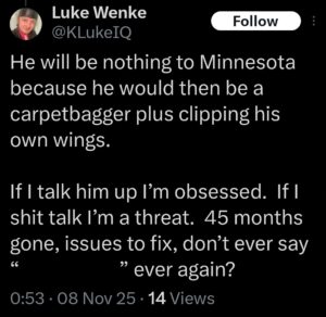 screenshot of a november 2025 luke wenke x/twitter post about his cyberstalking victim in minnesota