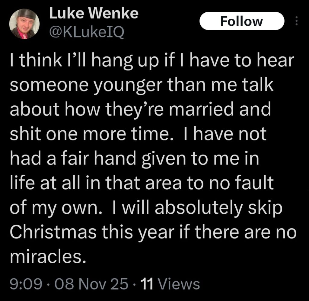 luke wenke x twitter screenshot self-pitying incel 2025