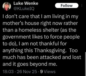 luke wenke x twitter screenshot ungrateful owed incel demands 2025