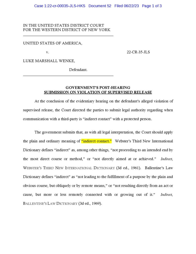 the us government's argument that luke wenke violated probation through indirect contact 06-22-2023