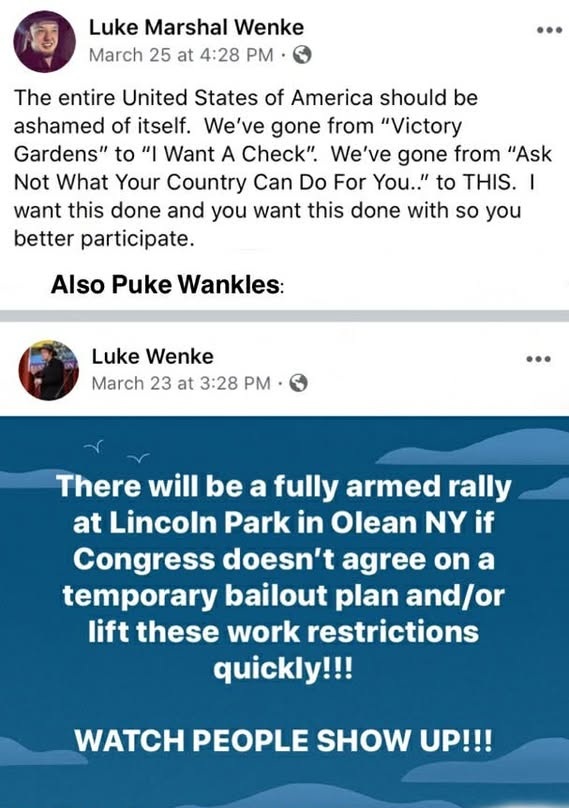 screenshot of two luke wenke facebook posts from 2020 threatening an armed protest 