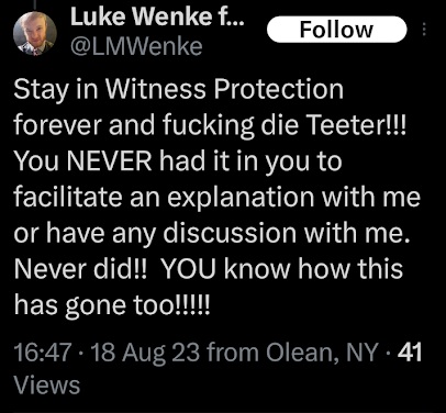 luke wenke wishing death on his stalking victim ryan teeter august 2023