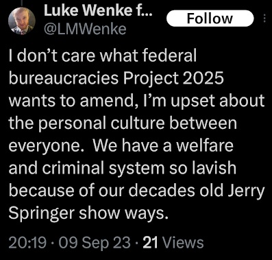 screenshot of a luke wenke x/twitter post mocking america for being soft on criminals and welfare recipients september 2023