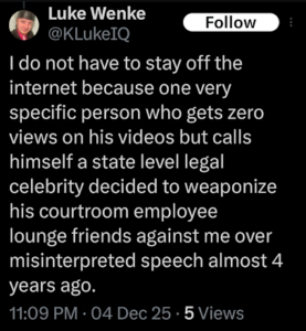 screenshot of a december 2025 x/twitter post by Luke Wenke taunting cyberstalking victim in minnesota