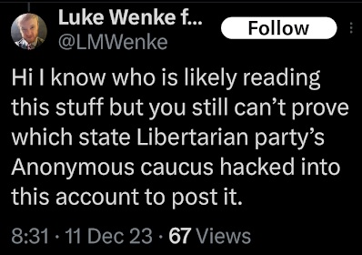 luke wenke accuses the libertarian party of hacking x/twitter screenshot december 2023