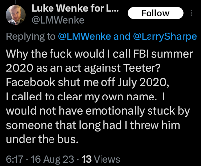 screenshot of an x/twitter post by luke wenke denying that he snitched on stalking victim ryan teeter