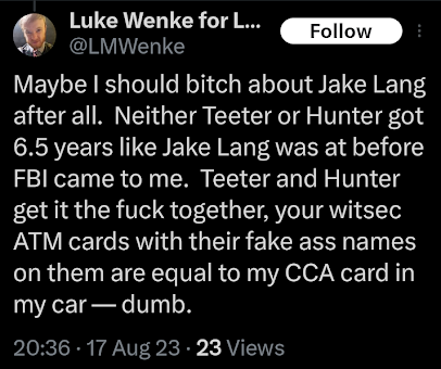 luke wenke complaining about jake lang and stalking victim benjamin ryan teeter august 2023