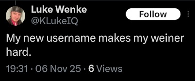 luke wenke talking about his hard weiner in an x/twitter post november 2025