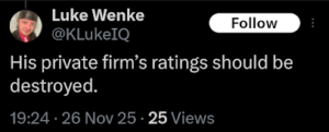 screenshot of a November 2025 Luke Wenke X/Twitter post threatening to ruin his stalking victim's professional reputation