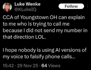 screenshot of a november 2025 luke wenke x/twitter post claiming someone is impersonating him on the phone