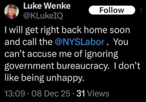 screenshot of a 2025 luke wenke x/twitter screenshot threatening to call the labor department