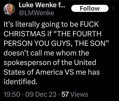 luke wenke demanding a christmas phone call from stalking victim benjamin ryan teeter x/twitter screenshot december 2023