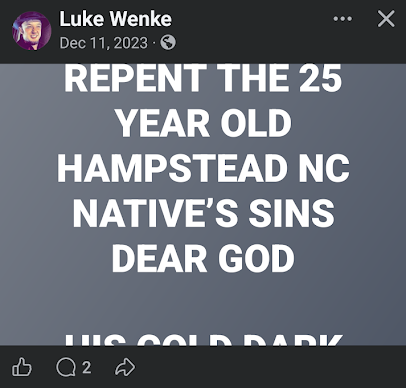 luke wenke facebook post taunting stalking victim benjamin ryan teeter screenshot december 2023