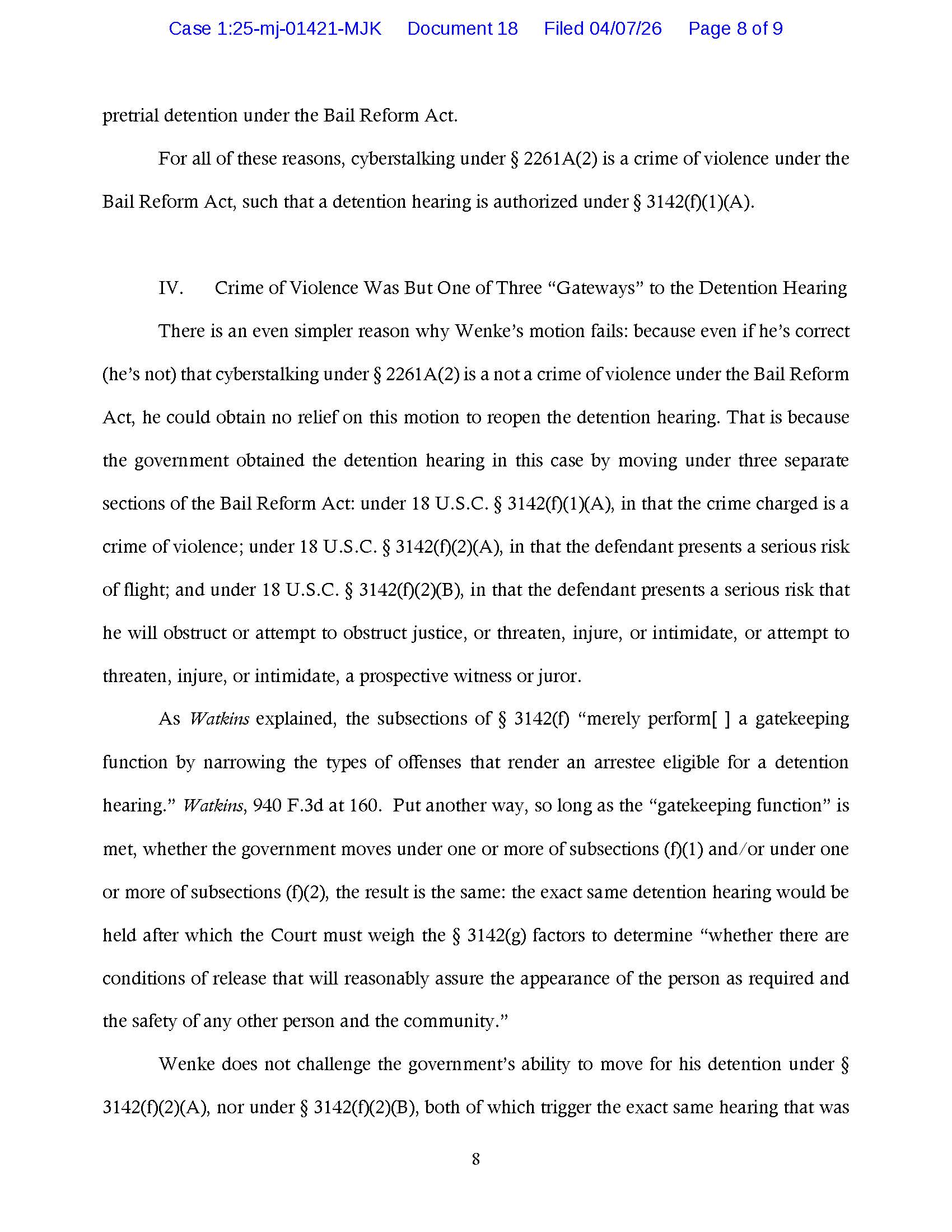 Federal court filing arguing Luke Wenke’s detention hearing was supported by three grounds, including alleged flight and obstruction risks