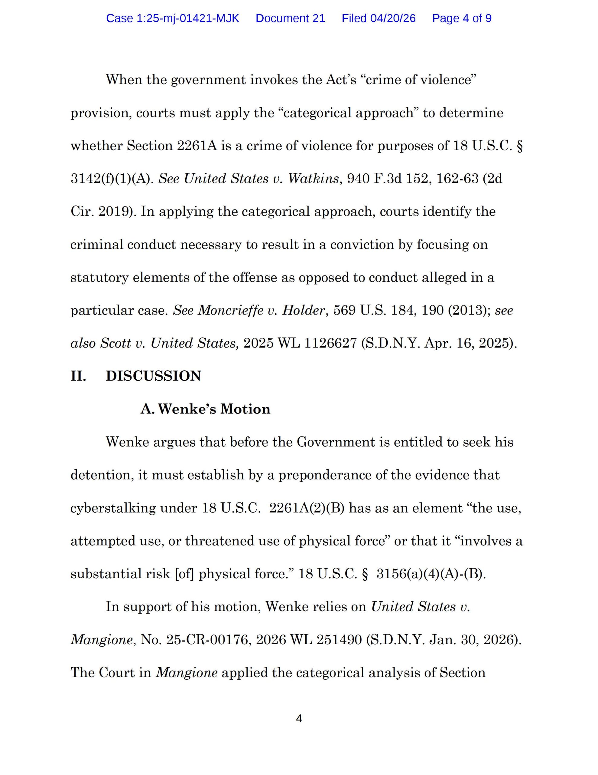 Page 4 of an April 20, 2026 federal court decision discussing Luke Wenke’s argument that cyberstalking is not categorically a crime of violence and his reliance on United States v. Mangione.