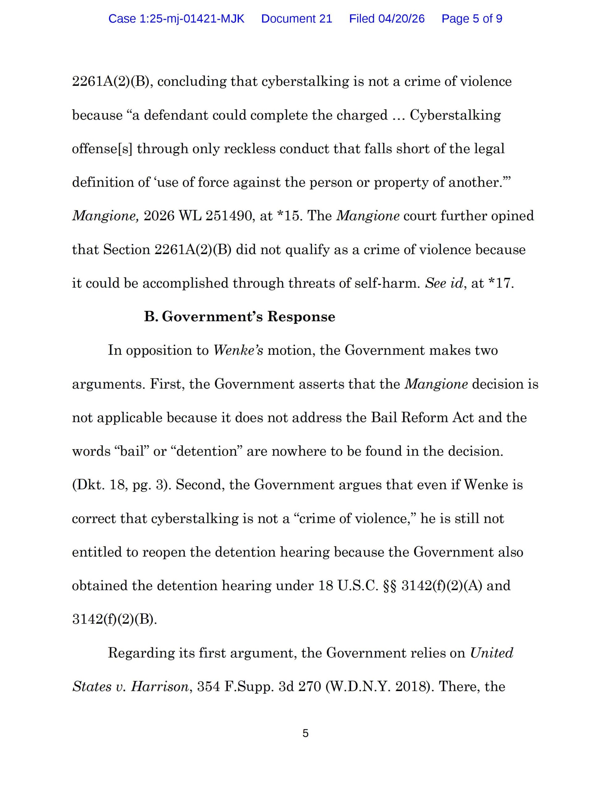 Page 5 of the April 20, 2026 decision discussing the Mangione ruling that cyberstalking is not a crime of violence and the government’s response to Luke Wenke’s argument.