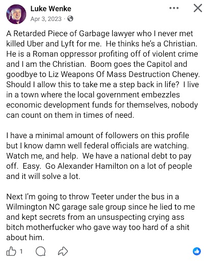 April 3, 2023, Facebook post by Luke Wenke blaming an unnamed lawyer for costing him Uber and Lyft work, writing