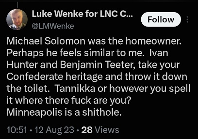 August 12, 2023, screenshot of Luke Wenke naming Michael Solomon as a homeowner, comparing Solomon's feelings to his own, and directing profane remarks about Confederate heritage at Ivan Hunter and Benjamin Teeter.