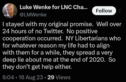 August 16, 2023, X post in which Luke Wenke accuses New York Libertarians of spreading a lie about him in late 2020 and complains about their lack of cooperation.