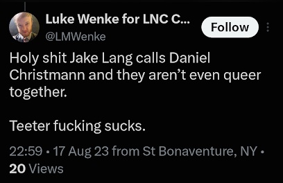 Screenshot of an August 17, 2023, social media post in which Luke Wenke comments on Jake Lang calling Daniel Christmann, makes a remark about their relationship, and insults Ryan Teeter.