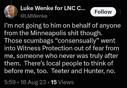 August 18, 2023, screenshot of Luke Wenke criticizing Benjamin Ryan Teeter and Ivan Hunter, making claims about witness protection, and refusing to approach an unnamed man on behalf of people from Minneapolis.