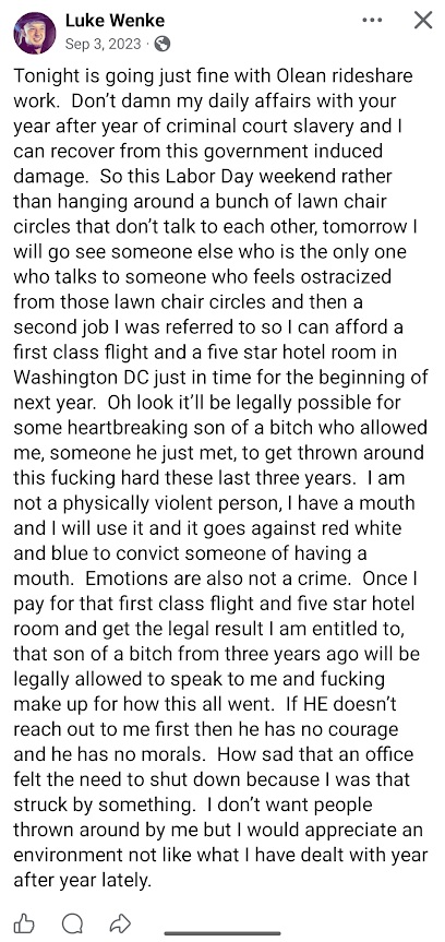 Screenshot of a September 2023 Luke Wenke Facebook post calling his criminal court experience “slavery,” discussing plans for a first-class trip to Washington, D.C., and demanding the legal result he says he is “entitled to.”