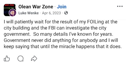 April 6, 2023, Facebook post by Luke Wenke discussing a FOIA request and a possible FBI investigation into Olean city government.