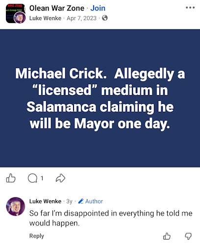 April 7, 2023, Facebook post by Luke Wenke discussing Michael Crick, a purported Salamanca psychic, and his alleged mayoral ambitions.