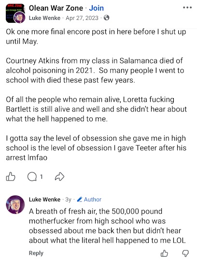 April 27, 2023, Facebook post by Luke Wenke accusing former Salamanca classmate Loretta Bartlett of obsessing over him in high school and comparing her alleged behavior to his own fixation on Ryan Teeter following Teeter's arrest.