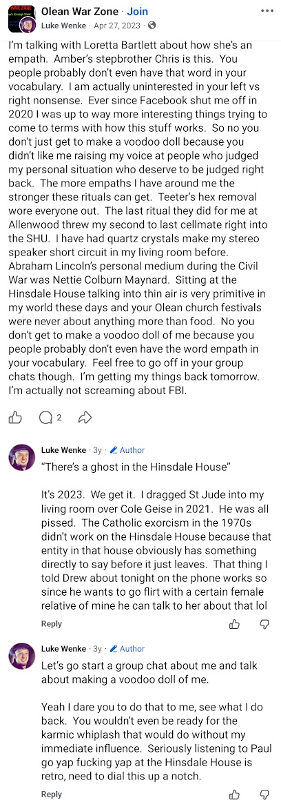 April 27, 2023, Facebook post by Luke Wenke discussing Loretta Bartlett, accusing others of using voodoo against him, and describing Ryan Teeter's alleged hex removal, supernatural experiences at Hinsdale House, and threats of karmic retaliation.