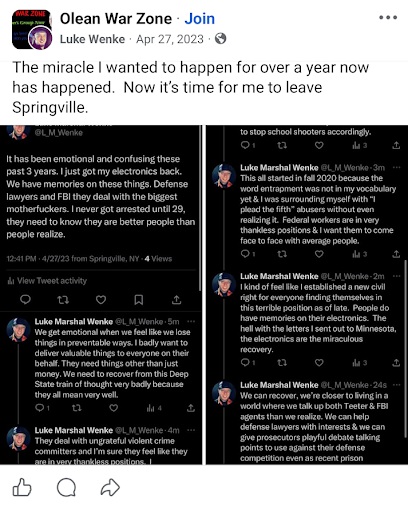 April 27, 2023, Facebook post by Luke Wenke announcing a long-awaited miracle and plans to leave Springville, New York. Accompanying tweets allege FBI harassment, electronic interference, and mistreatment by criminal defense lawyers.