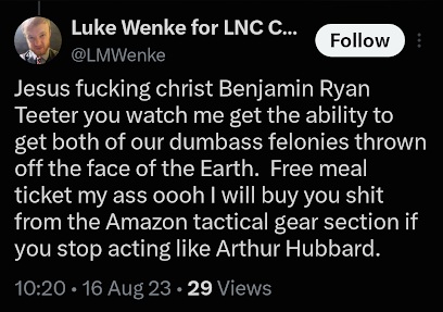 August 16, 2023, X post in which Luke Wenke addresses Benjamin Ryan Teeter, discusses getting their felony convictions overturned, and offers to buy him tactical gear.