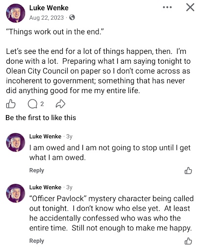 August 22, 2023, Facebook post by Luke Wenke announcing plans to address the Olean City Council and expressing frustration with local government. In the comments, Wenke insists he is owed something and references a person he calls