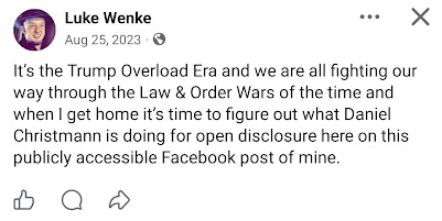 August 25, 2023, Facebook post by Luke Wenke declaring the beginning of what he calls the "Trump Overload Era." Wenke describes ongoing legal disputes as