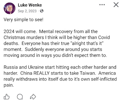 Luke Wenke predicts increased Christmas murders, escalating Russia-Ukraine conflict, and a Chinese takeover of Taiwan.